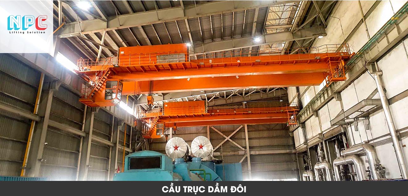 Cầu trục dầm đôi